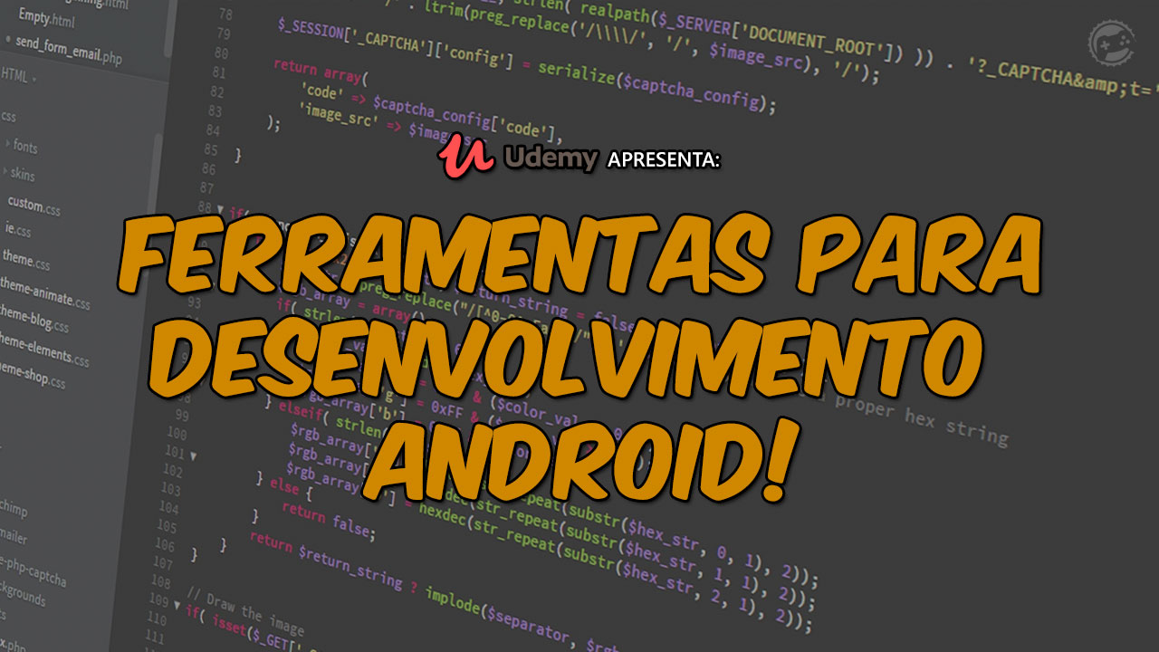Conheça as melhores ferramentas para desenvolvedores de games e apps Android Cover